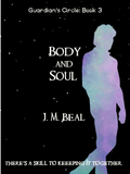Guardian's Circle 3: Body & Soul